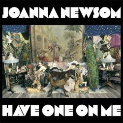 Joanna Newsom : Have One on Me